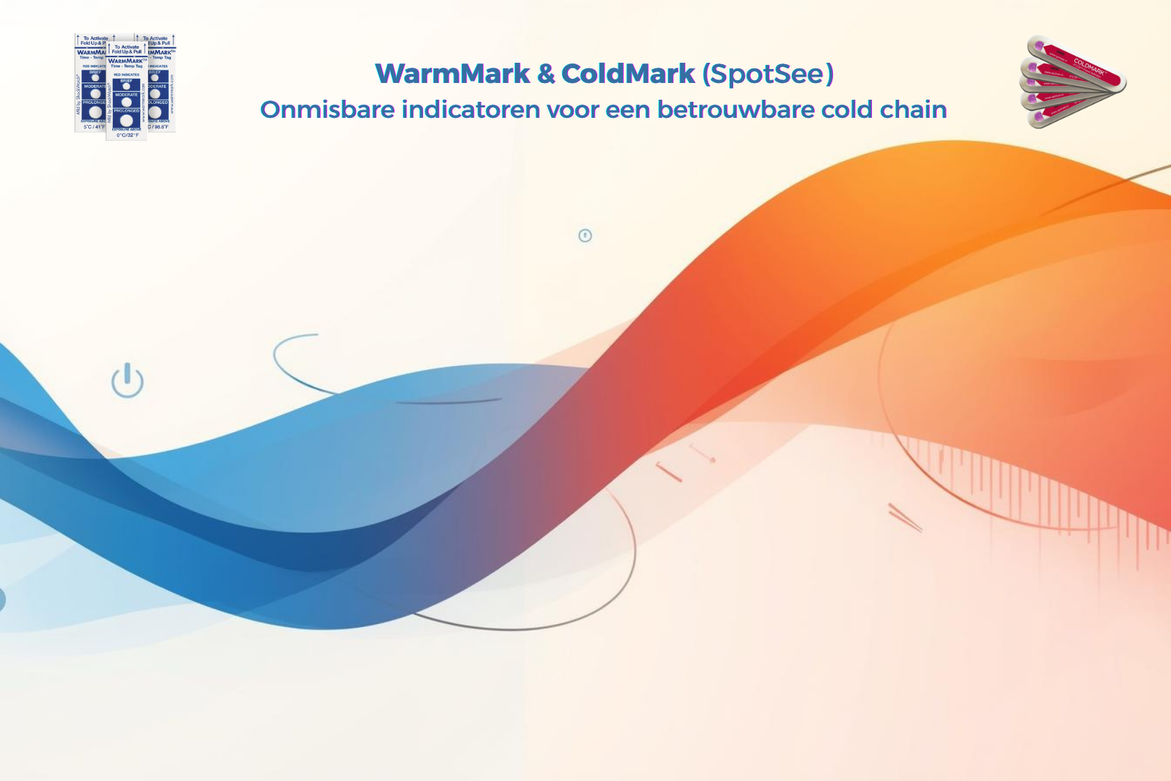 WarmMark &amp; ColdMark: Onmisbare indicatoren voor een betrouwbare cold chain